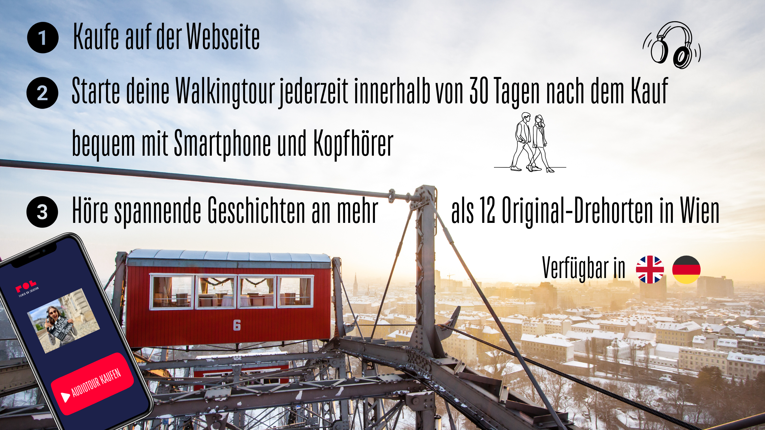 So funktioniert's: Anleitung zum Kauf einer Audiotour: 1. Kauf auf der Webseite. 2. Starte deine Walkingtour jederzeit innerhalb von 30 Tagen. 3. Höre spannende Geschichten an mehr als 12 Original-Drehorten in Wien.